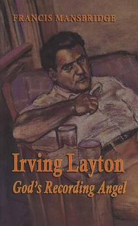 Cover for Irving Layton: God's Recording Angel