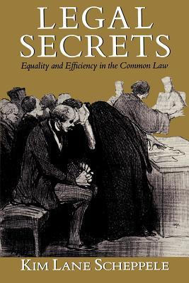 Cover for Legal Secrets: Equality and Efficiency in the Common Law