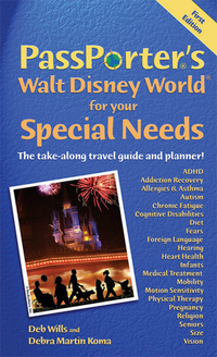 Cover for PassPorter's Walt Disney World for Your Special Needs: The Take-Along Travel Guide and Planner!
