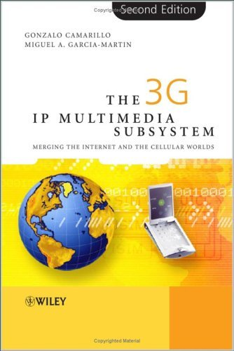 Cover for The 3G IP Multimedia Subsystem: Merging the Internet and the Cellular Worlds