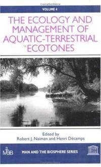 Cover for The Ecology and Management of Aquatic-Terrestrial Ecotones