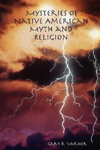 Cover for Mysteries of Native American Myth and Religion