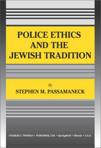 Cover for Police Ethics and the Jewish Tradition