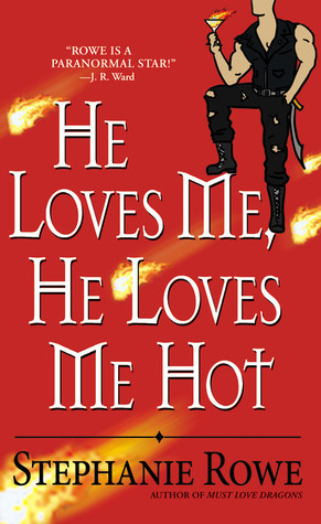 Cover for He Loves Me, He Loves Me Hot