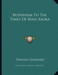 Cover for Buddhism To The Times Of King Asoka