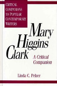 Cover for Mary Higgins Clark: A Critical Companion