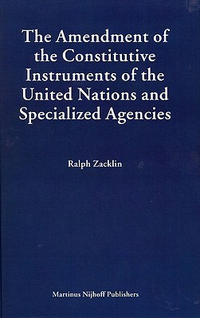 Cover for The Amendment of the Constitutive Instruments of the United Nations And Specialized Agencies