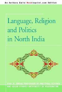 Cover for Language, Religion and Politics in North India
