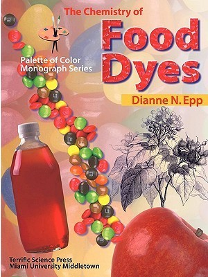 Cover for The Chemistry Of Food Dyes