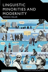 Cover for Linguistic Minorities and Modernity: A Sociolinguistic Ethnography