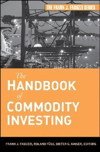 Cover for The Handbook of Commodity Investing