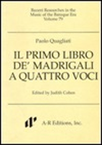 Cover for Paolo Quagliati: Libro Primo de'Madrigali a Quattro Voci