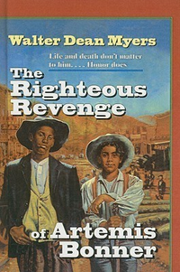 Cover for The Righteous Revenge of Artimis Bonner