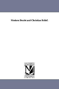 Cover for Modern Doubt and Christian Belief.