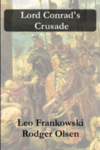 Cover for Lord Conrad's Crusade