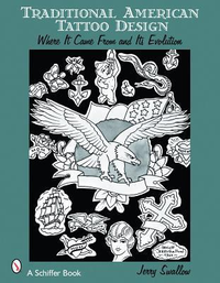 Cover for Traditional American Tattoo Design: Where It Came From and Its Evolution