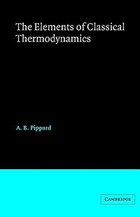 Cover for Elements of Classical Thermodynamics:For Advanced Students of Physics