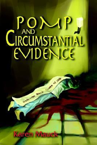 Cover for Pomp and Circumstantial Evidence