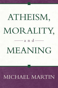 Cover for Atheism, Morality, and Meaning