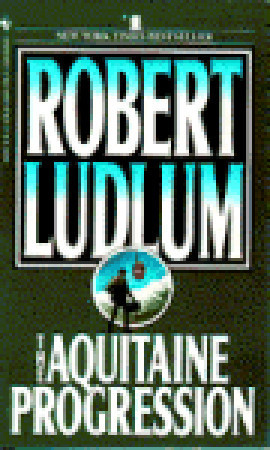 Cover for The Aquitaine Progression