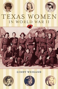 Cover for Texas Women in World War II