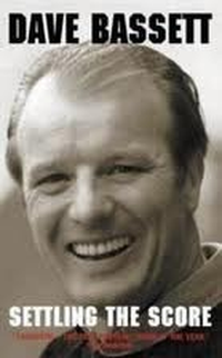 Cover for Dave Bassett: Settling the Score