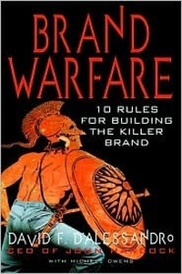 Cover for Brand Warfare: 10 Rules for Building the Killer Brand