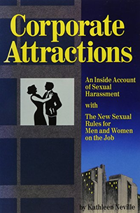 Cover for Corporate Attractions: An Inside Account of Sexual Harassment