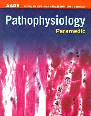 Cover for Paramedic: Pathophysiology: Pathophysiology