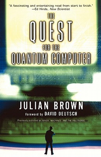 Cover for The Quest for the Quantum Computer