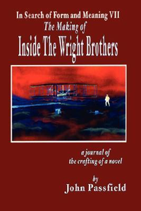 Cover for The Making of Inside the Wright Brothers: In Search of Form and Meaning VII