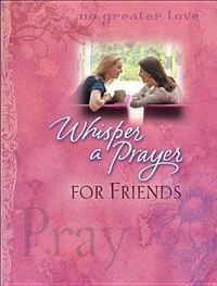 Cover for Whisper a Prayer for Friends