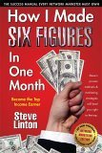 Cover for How I Made Six Figures in One Month