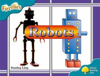 Cover for Oxford Reading Tree: Stage 9: Fireflies: Robots
