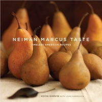 Cover for Neiman Marcus Taste: Timeless American Recipes