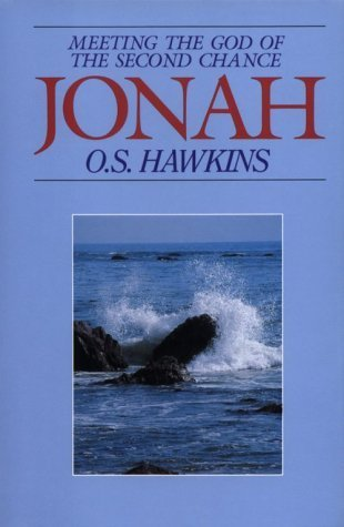 Cover for Jonah: Meeting the God of the Second Chance