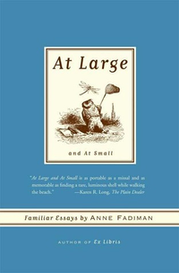 Cover for At Large and At Small: Familiar Essays
