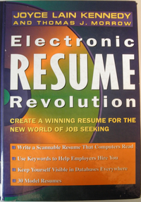 Cover for Electronic Resume Revolution: Create a Winning Resume for the New World of Job Seeking