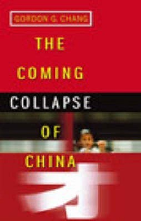 Cover for The Coming Collapse of China