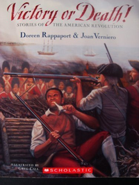 Cover for Victory or Death! Stories of The American Revolution