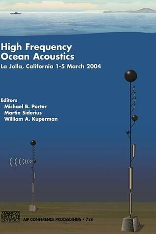 Cover for High Frequency Ocean Acoustics: High Frequency Ocean Acoustics Conference (AIP Conference Proceedings)