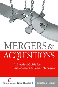 Cover for Mergers and Acquisitions: A Practical Guide for Private Companies and Their Advisers