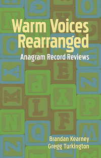 Cover for Warm Voices Rearranged: Anagram Record Reviews