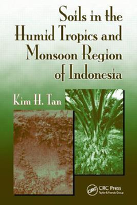 Cover for Soils in the Humid Tropics and Monsoon Region of Indonesia