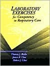 Cover for Laboratory Exercises for Competency in Respiratory Care