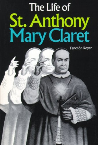 Cover for The Life of St. Anthony Mary Claret