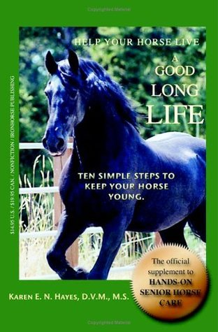 Cover for Help Your Horse Live a Good, Long Life
