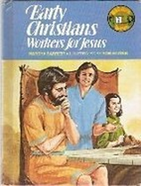 Cover for Early Christians: Workers for Jesus