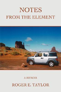 Cover for Notes from the Element: A Memoir