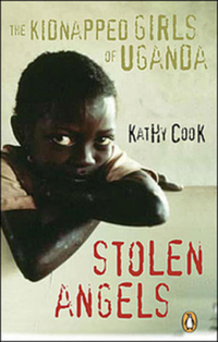 Cover for Stolen Angels: The Kidnapped Girls of Uganda